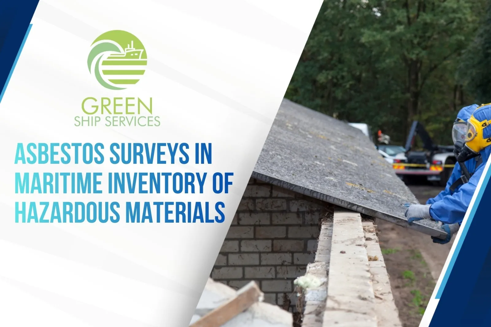 Asbestos Surveys in Maritime Inventory of Hazardous Materials ...
