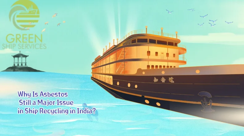 asbestos removal service in India, ship recycling service in India